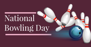 National Bowling Day template