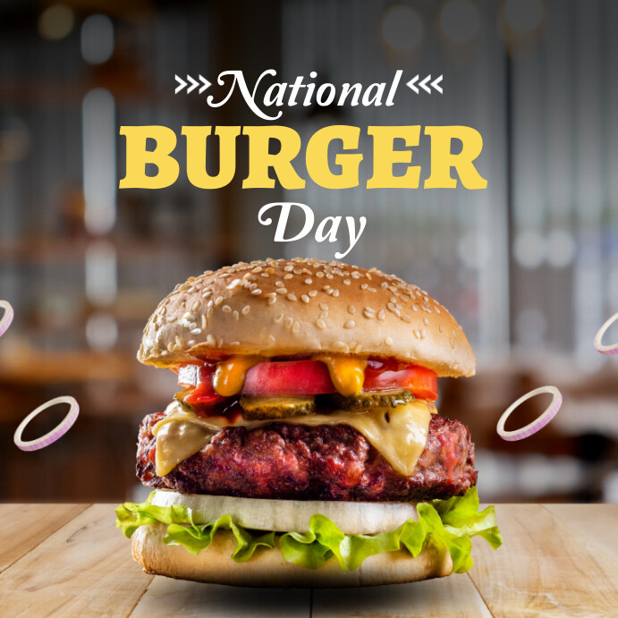 National Burger Day Template PosterMyWall National Burger Day Template PosterMyWall