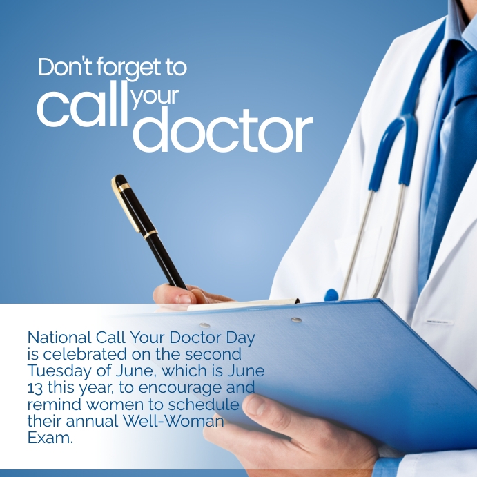 Sample Post Call Doctor National Call Your Doctor Day Online template | PosterMyWall
