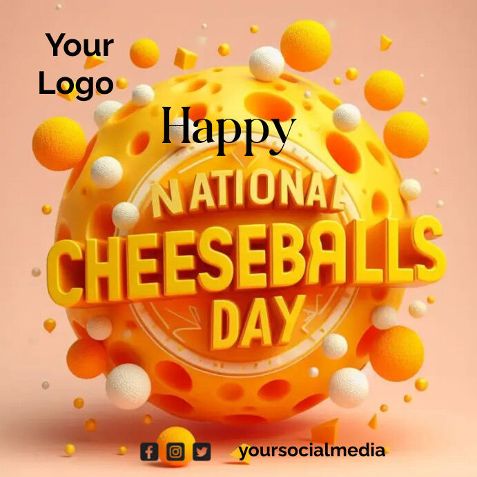 National Cheeseball Day Template PosterMyWall