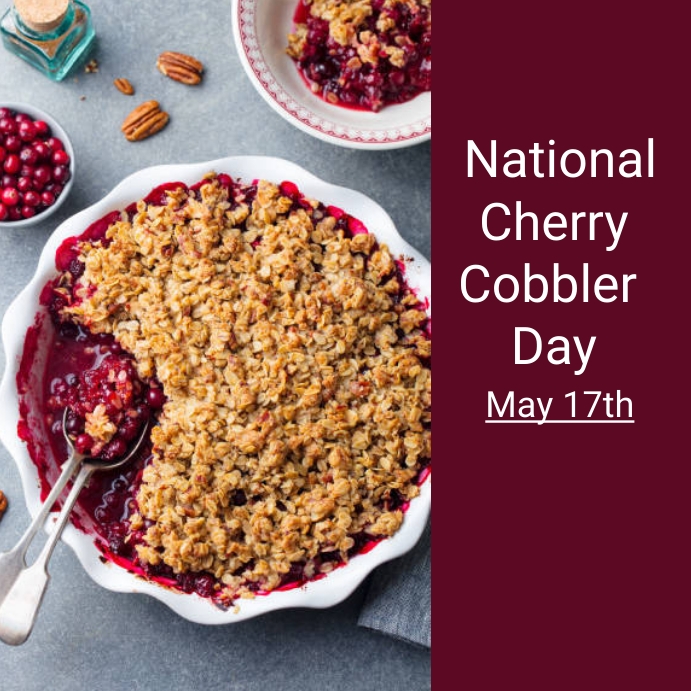 national cherry cobbler day Template | PosterMyWall