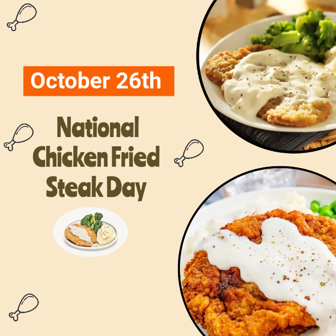 national chicken fried steak day Template PosterMyWall