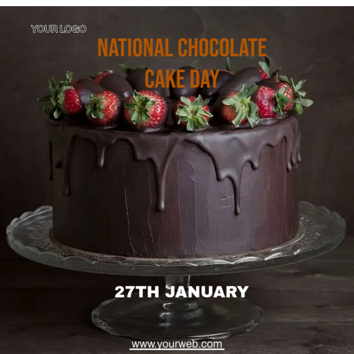 National chocolate cake day Template PosterMyWall