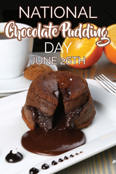 National Chocolate Pudding Day Poster Template | PosterMyWall