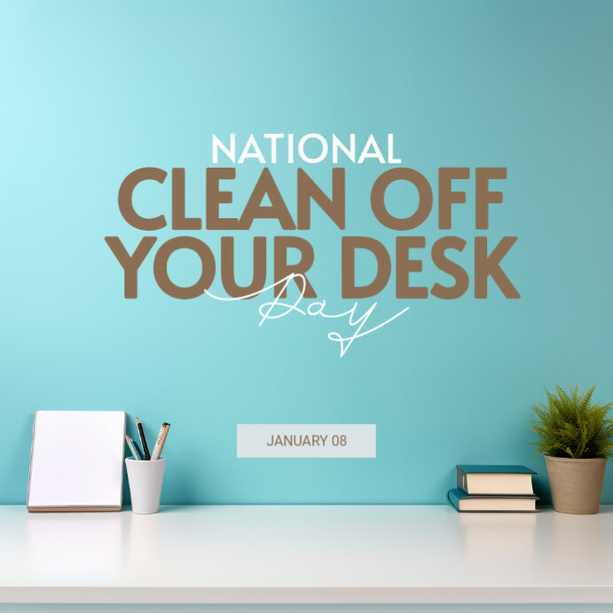 National Clean Off Your Desk sDay Insta post Instagram-opslag template