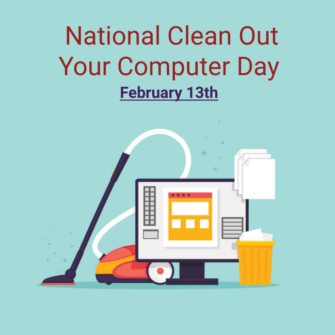 national clean out your computer day Template | PosterMyWall