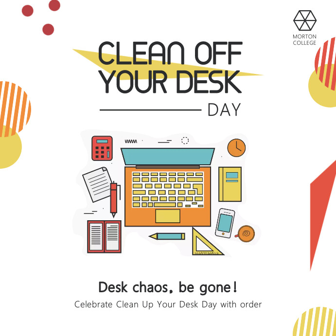 Clean Desk Course Clean Desk Day