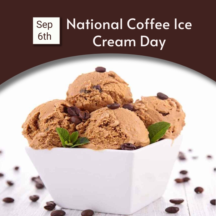 national coffee ice cream day Template PosterMyWall