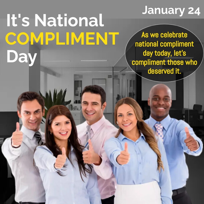 National Compliment Day Instagram Post Editab Template | PosterMyWall