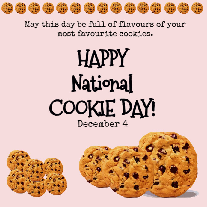 National Cookie Day Template PosterMyWall