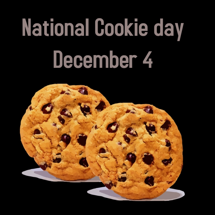Copy of National Cookie Day PosterMyWall