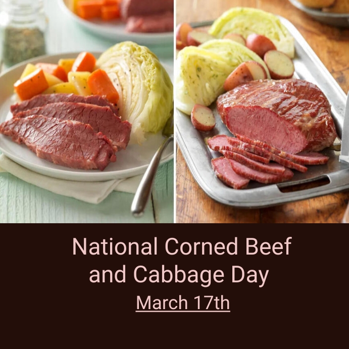 Copy of national corned beef and cabbage day | PosterMyWall