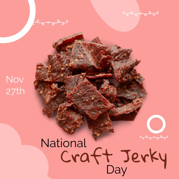 Copy of National Craft Jerky Day IG PosterMyWall