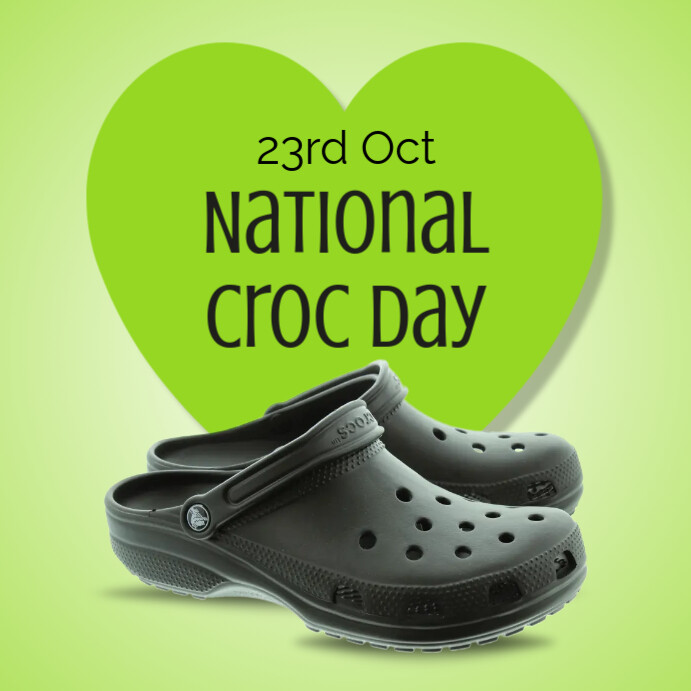 Crocs Design Post National Croc Day Template | PosterMyWall