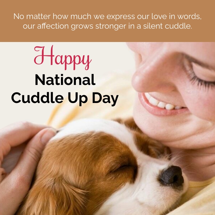 national cuddle up day Template | PosterMyWall