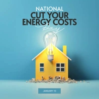 National Cut Your Energy costs Instagram post template