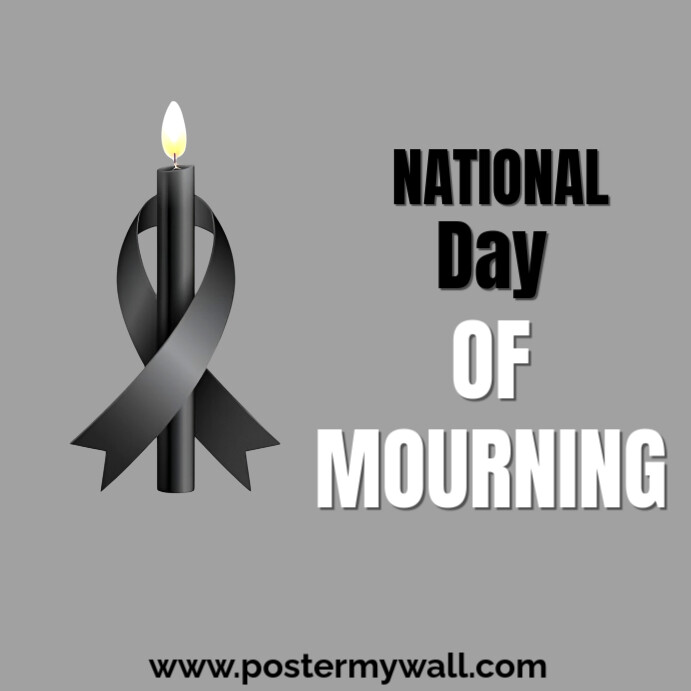 Modèle National day of mourning | PosterMyWall
