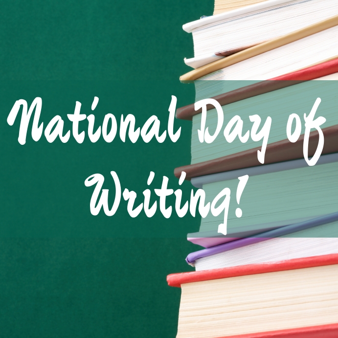 National Day of Writing Template | PosterMyWall