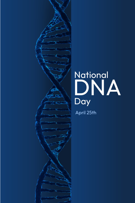 National DNA Day Poster Template | PosterMyWall