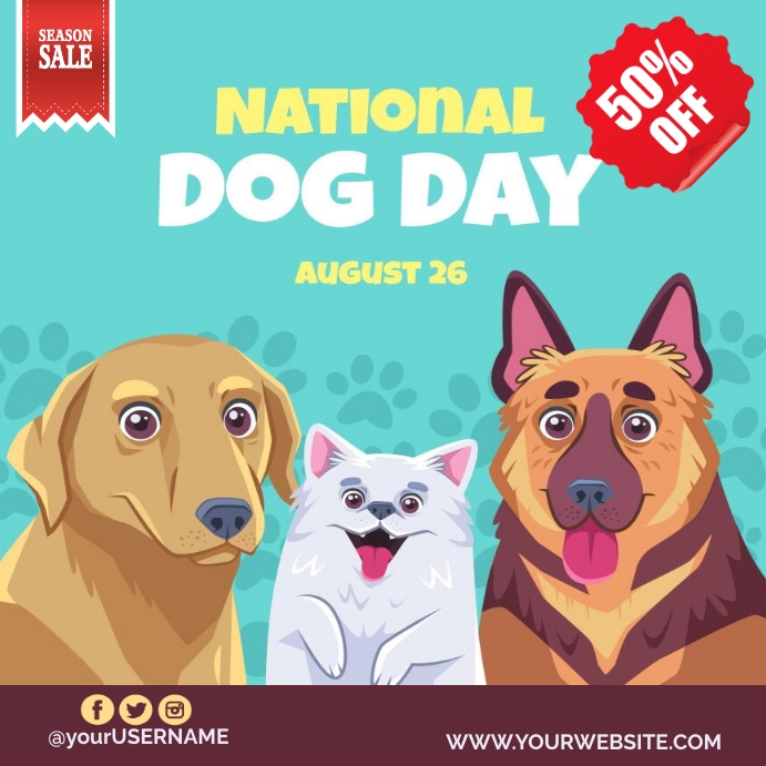 National Dog day August 26 Template PosterMyWall