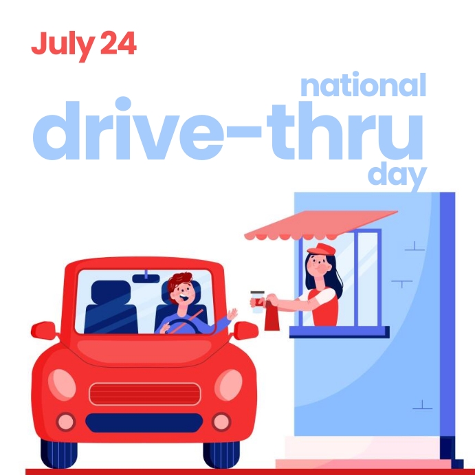 National Drive Thru Day 2025