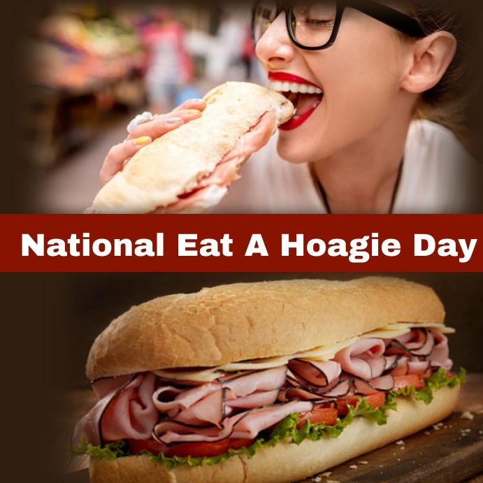 national eat a  hoagie day Instagram Post template