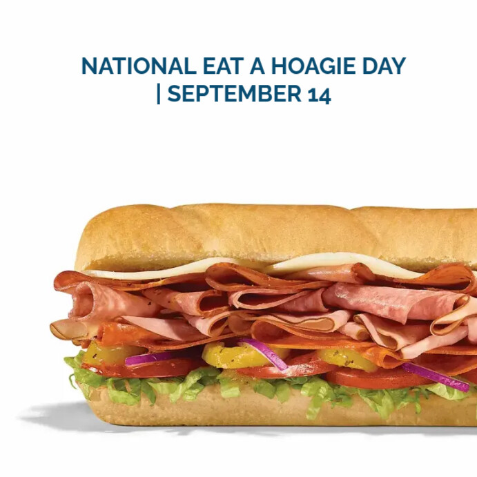 Copy Of NATIONAL EAT A HOAGIE DAY PosterMyWall copy-of-national-eat-a-hoagie-day-postermywall