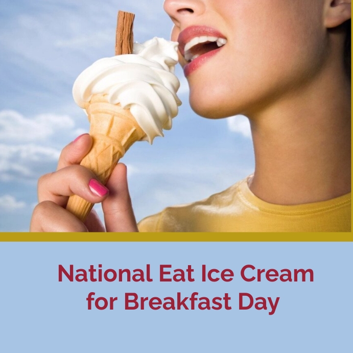 national eat icecream day Template PosterMyWall
