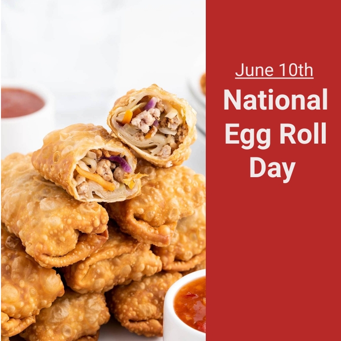 Copy of national egg roll day PosterMyWall