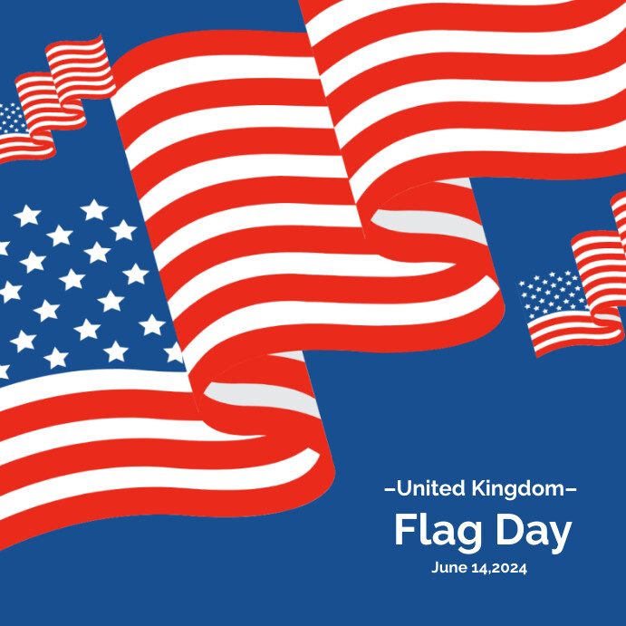 National Flag Day Celebration Template Insta PosterMyWall