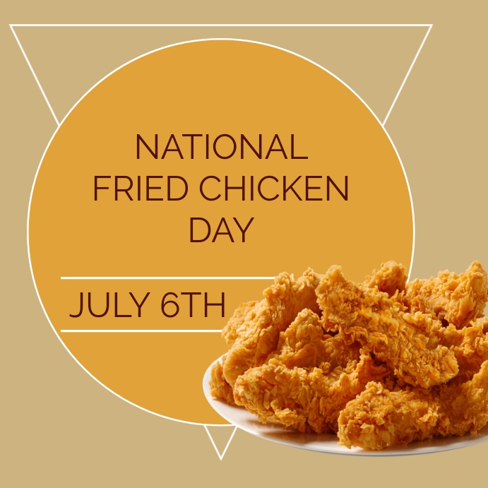 Copy of National Fried Chicken Day PosterMyWall