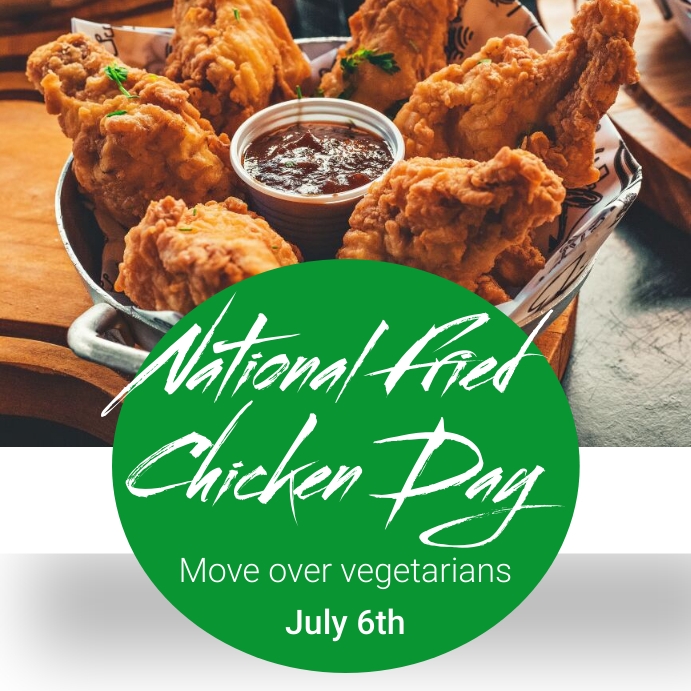 National Fried Chicken Day Template PosterMyWall