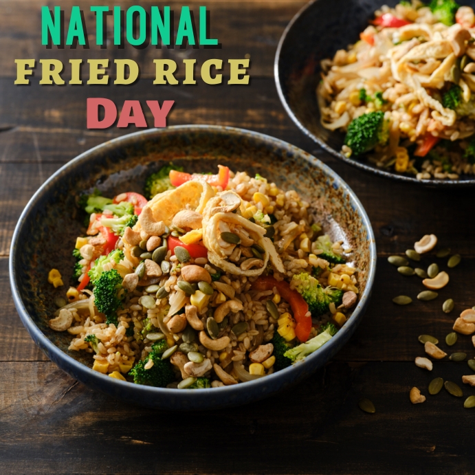National Fried Rice Day Template | PosterMyWall