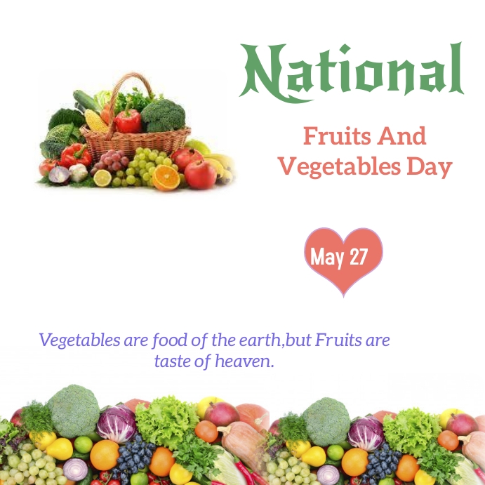 national fruits and vegetable day Template PosterMyWall