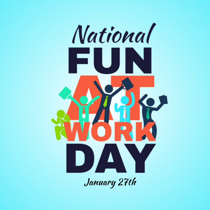 Fun At Work Day 2025