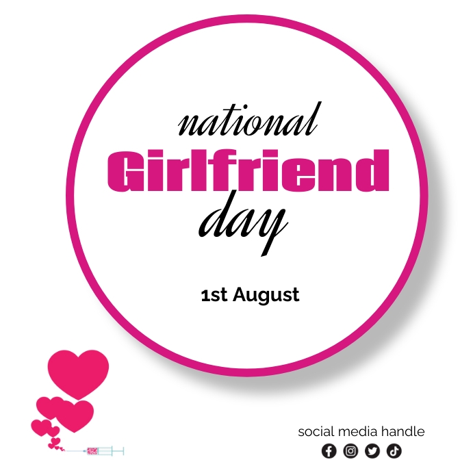 National Girlfriend Day Template PosterMyWall