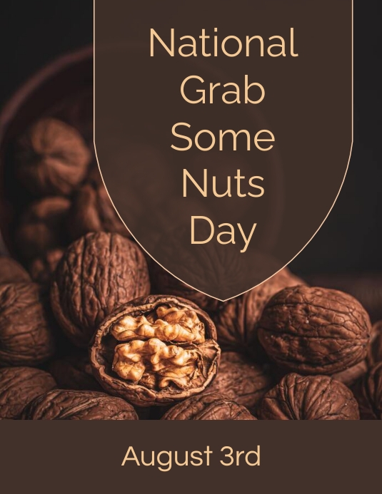 National Grab Some Nuts Day Template PosterMyWall