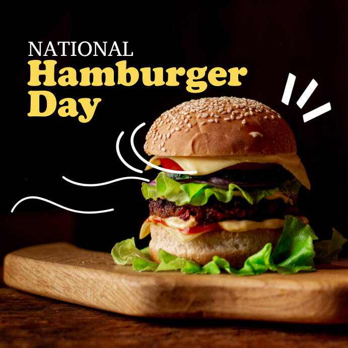 Hamburger Week National Hamburger Day Template | PosterMyWall