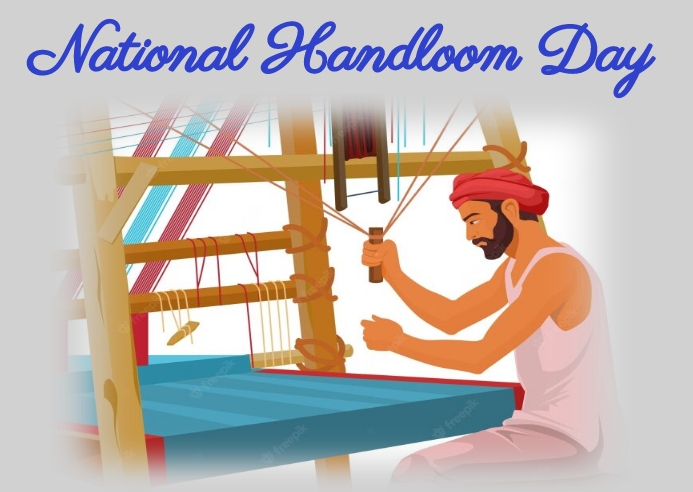 Copy of National handloom day | PosterMyWall