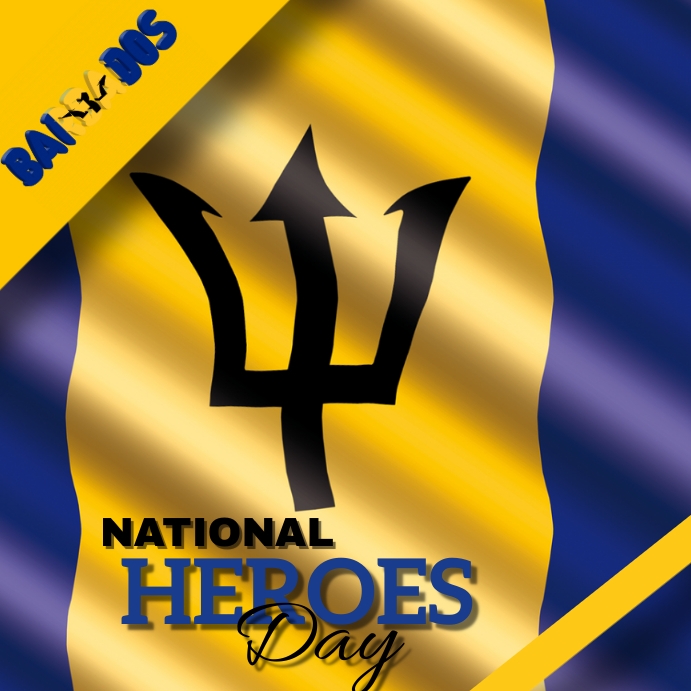 national heroes day, barbados heroes day Template | PosterMyWall
