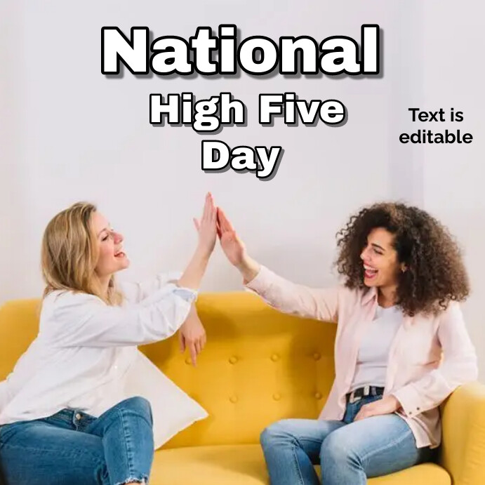 Plantilla de National High Five Day template | PosterMyWall