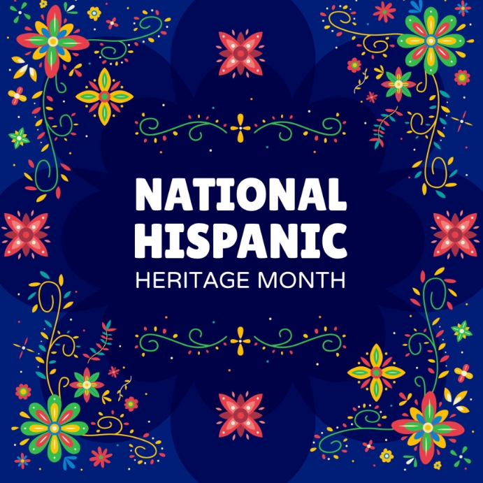 Copy of National Hispanic heritage month flyer | PosterMyWall