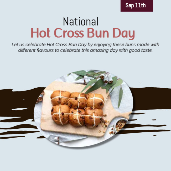 national hot cross bun day Template | PosterMyWall