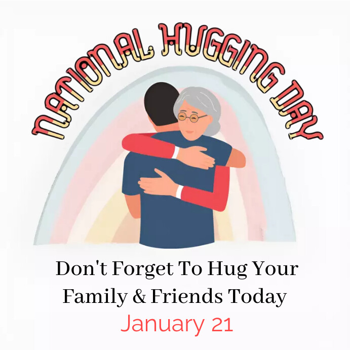 National Hugging Day Template | PosterMyWall