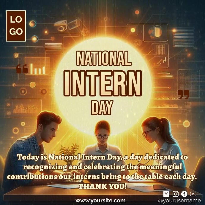 National Intern Day Template | PosterMyWall