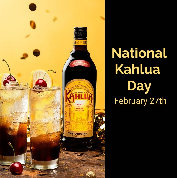 Kahlua Calendar National Kahlua Day Images at Tami Lumley blog