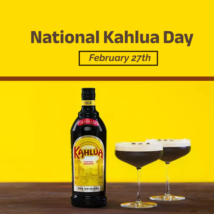 national kahlua day Template PosterMyWall