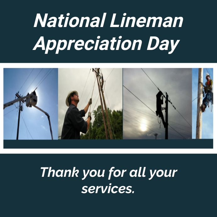 national lineman appreciation day Template | PosterMyWall