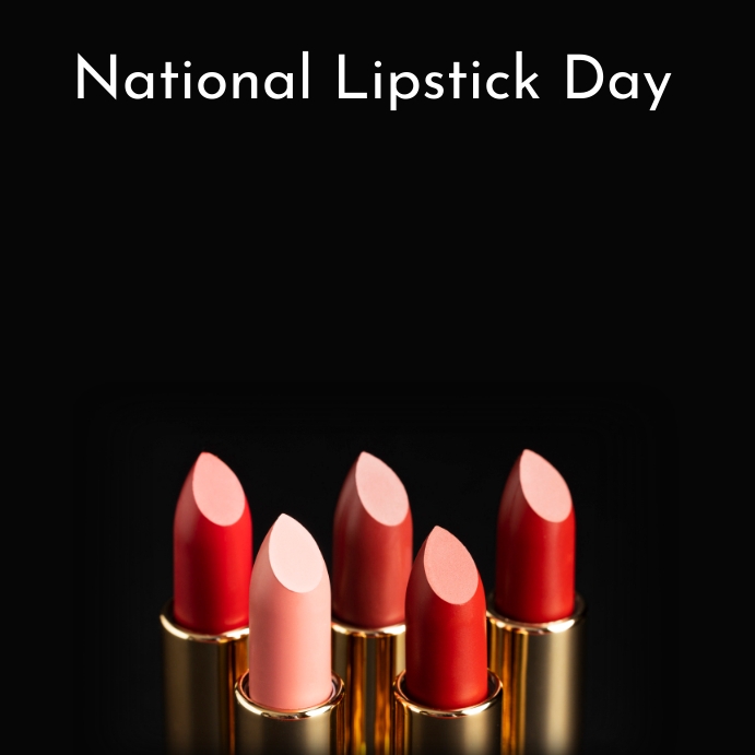 Copy of national lipstick day PosterMyWall