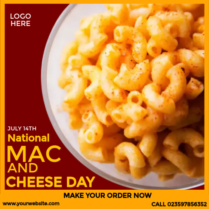 National Mac and Cheese Day Template PosterMyWall